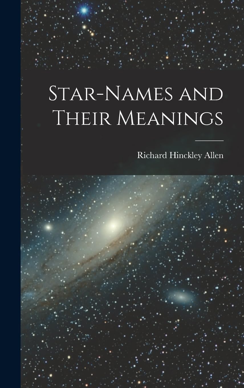 Star-Names and Their Meanings