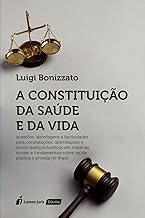 A constituição da saúde e da vida : questões, abordagens e facticidades para constatações, delimitações e novos avanços teóricos em matérias sociais e ... sobre saúde pública e privada no Brasil