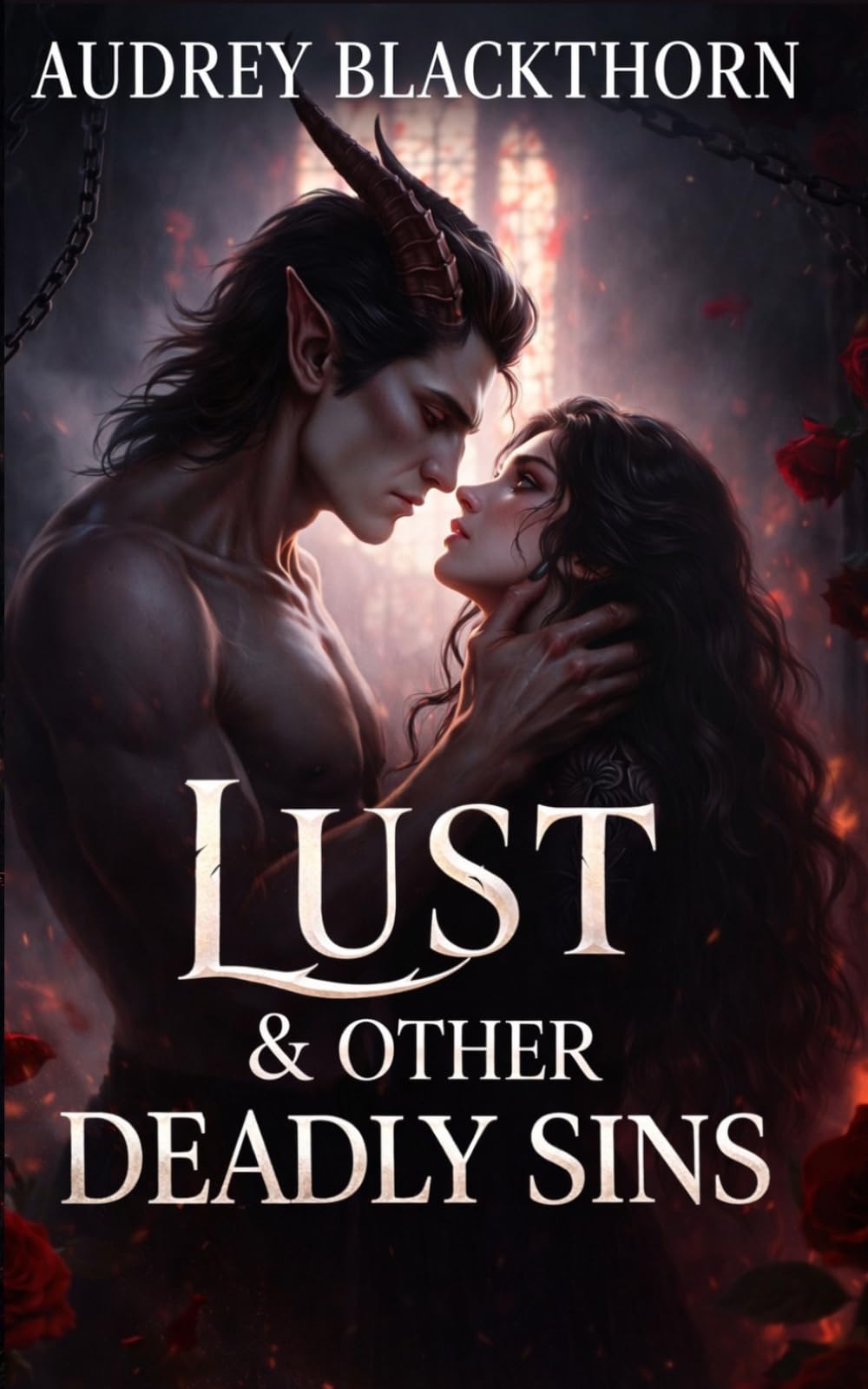 Lust and Other Deadly Sins: A Dark Paranormal Romance