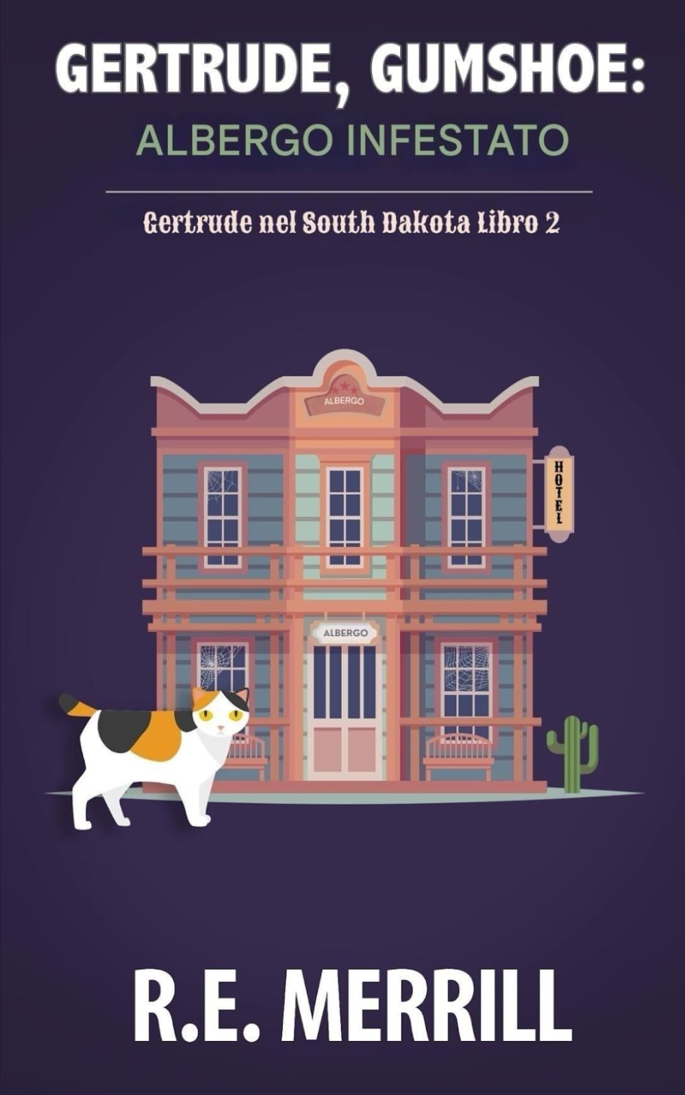 Gertrude, Gumshoe: Albergo infestato (Gertrude, Gumshoe – Misteri cozy)
