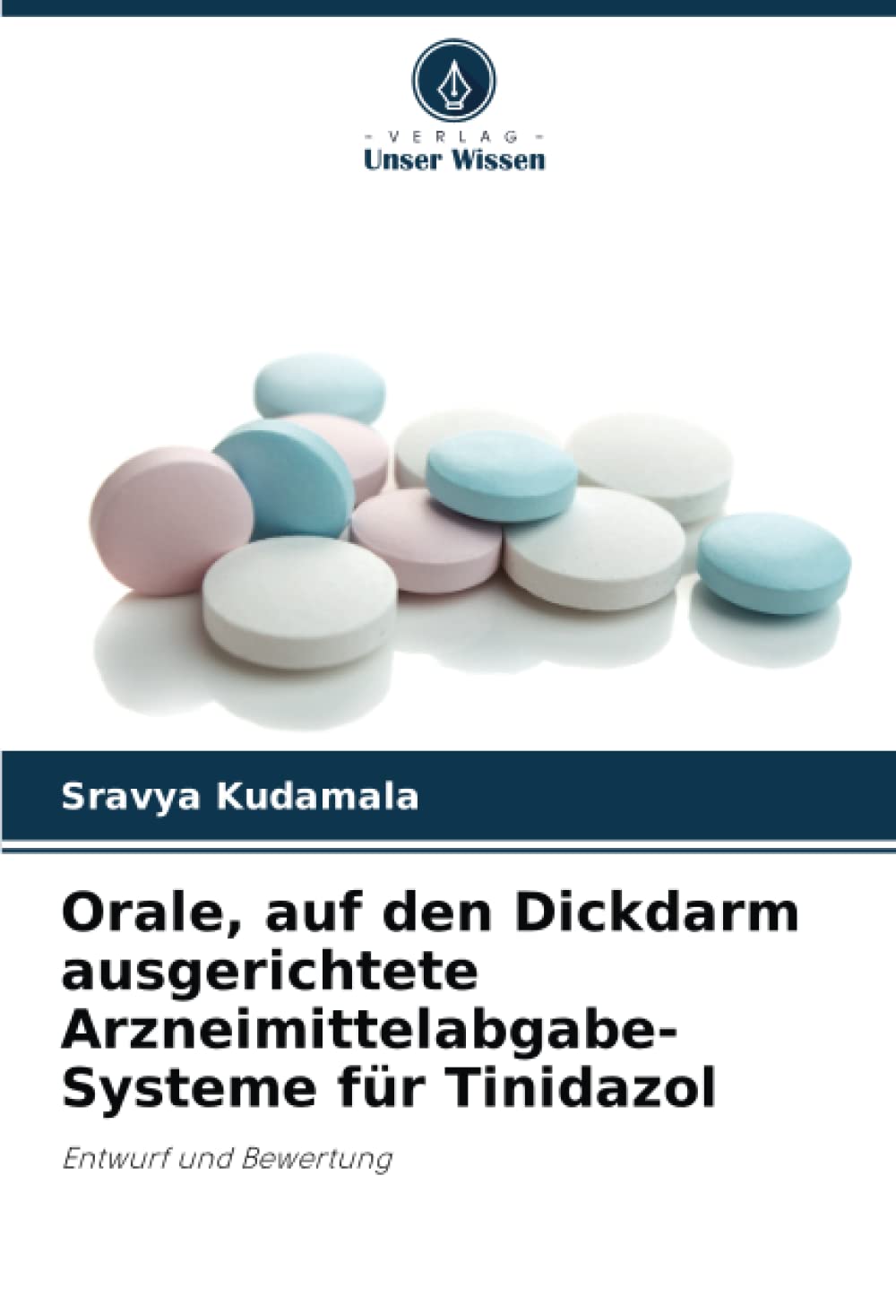 Orale, auf den Dickdarm ausgerichtete Arzneimittelabgabe-Systeme für Tinidazol
