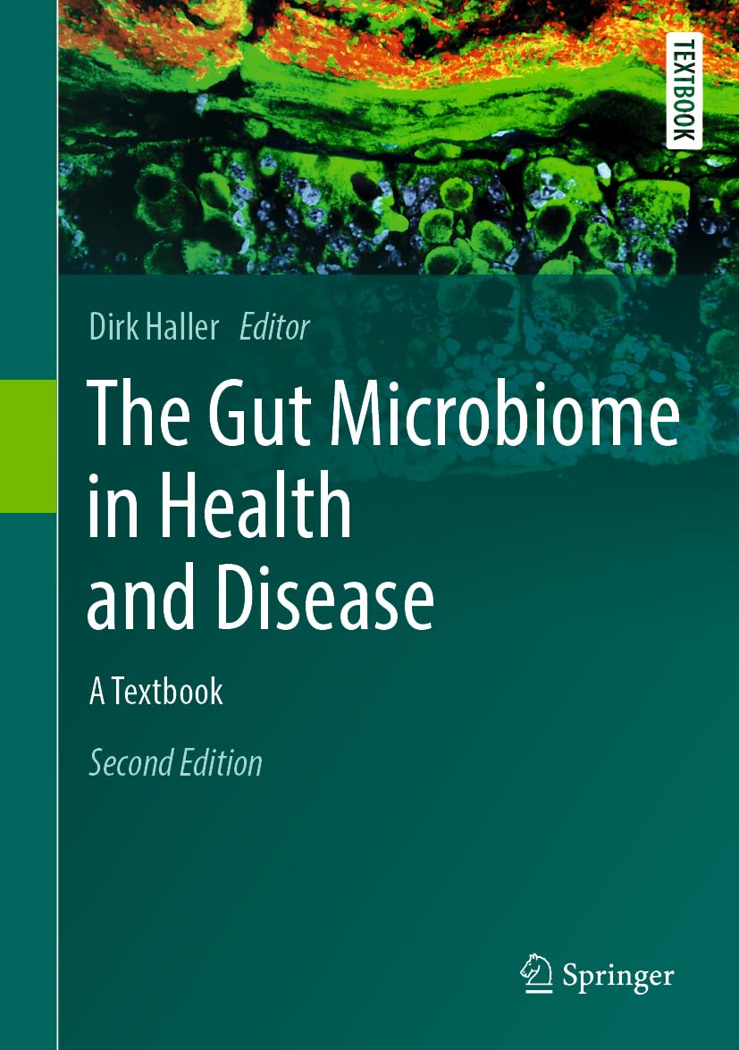 The Gut Microbiome in Health and Disease: A Textbook
