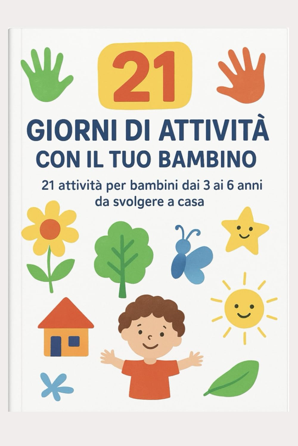 21 Giorni di attività con il tuo bambino