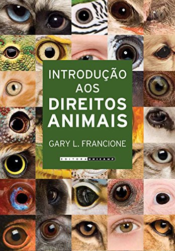 Introdução aos Direitos Animais: seu Filho ou o Cachorro?