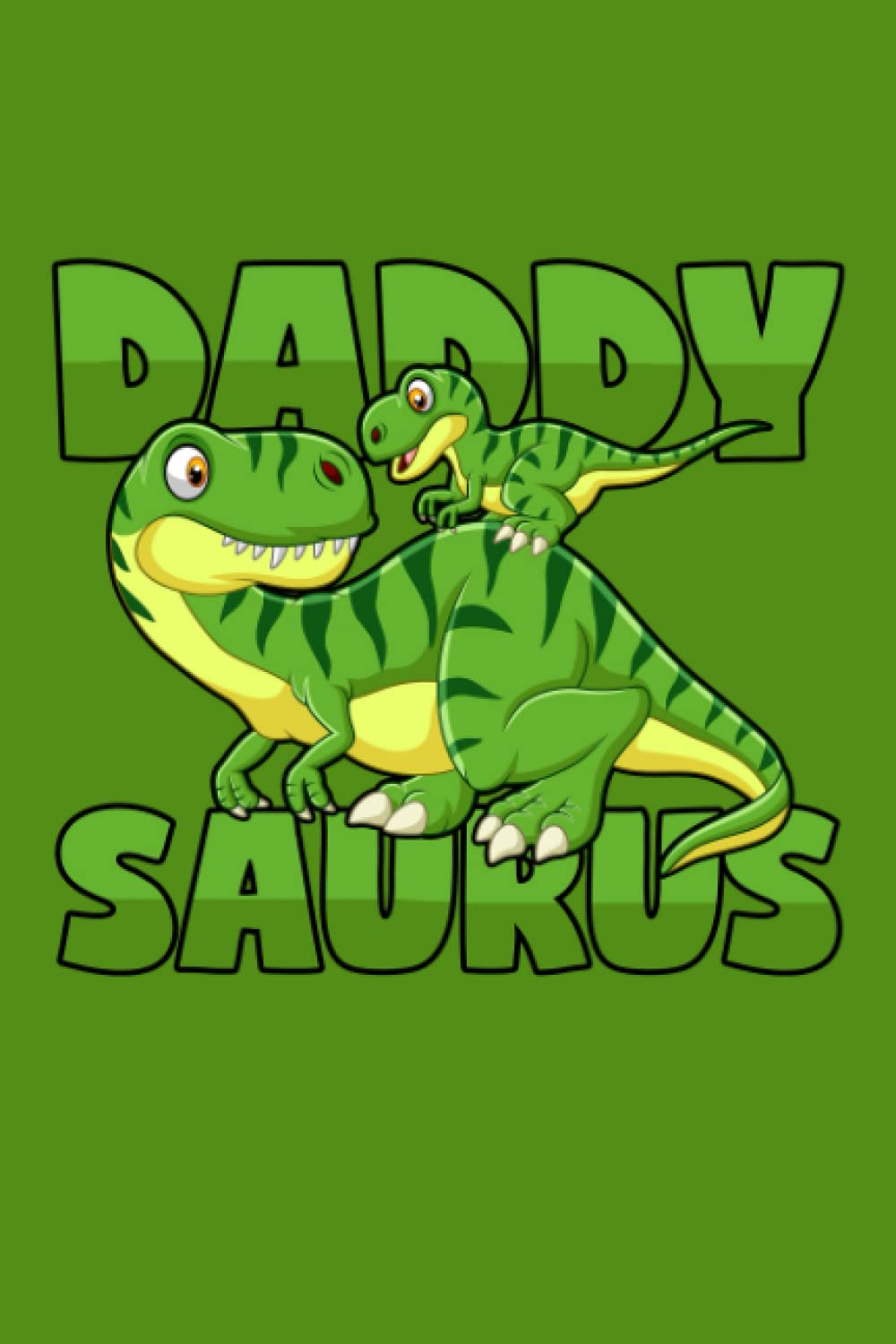 Daddysaurus: Dot Grid Journal Notebook (6x9 inches) with 120 Pages