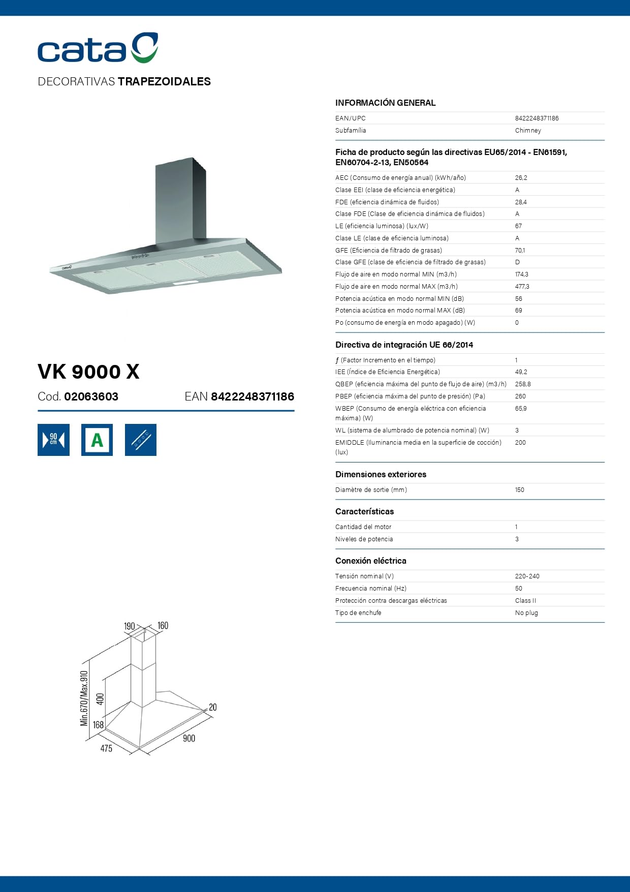 CATA VK 9000 X Campana Extractora Decorativa Trapezoidal de 90 cm, 480 m³/h, 3 Velocidades, Control Mecánico, Motor K10 de 110 W, Tira LED, Clase A, Acero Inoxidable