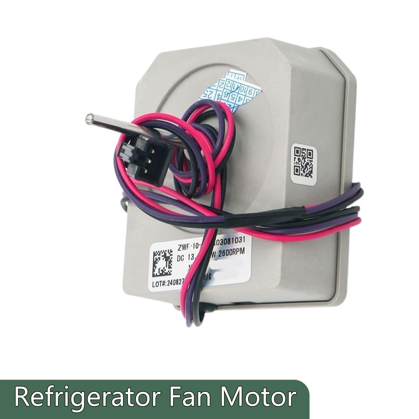 Moteur De Ventilateur De Réfrigérateur ZWF-10-2 B03081031 KBL-48ZWT05-1202,DC13.2V 2W 2600r/Min, Ensemble D'évaporateur Avec Lame De Ventilateur