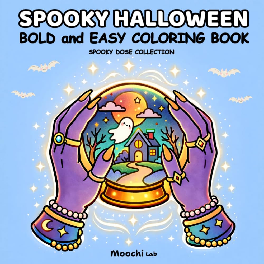 Spooky Halloween - Bold and Easy Coloring Book for Kids, Teens and Adults (Spooky Dose Collection)