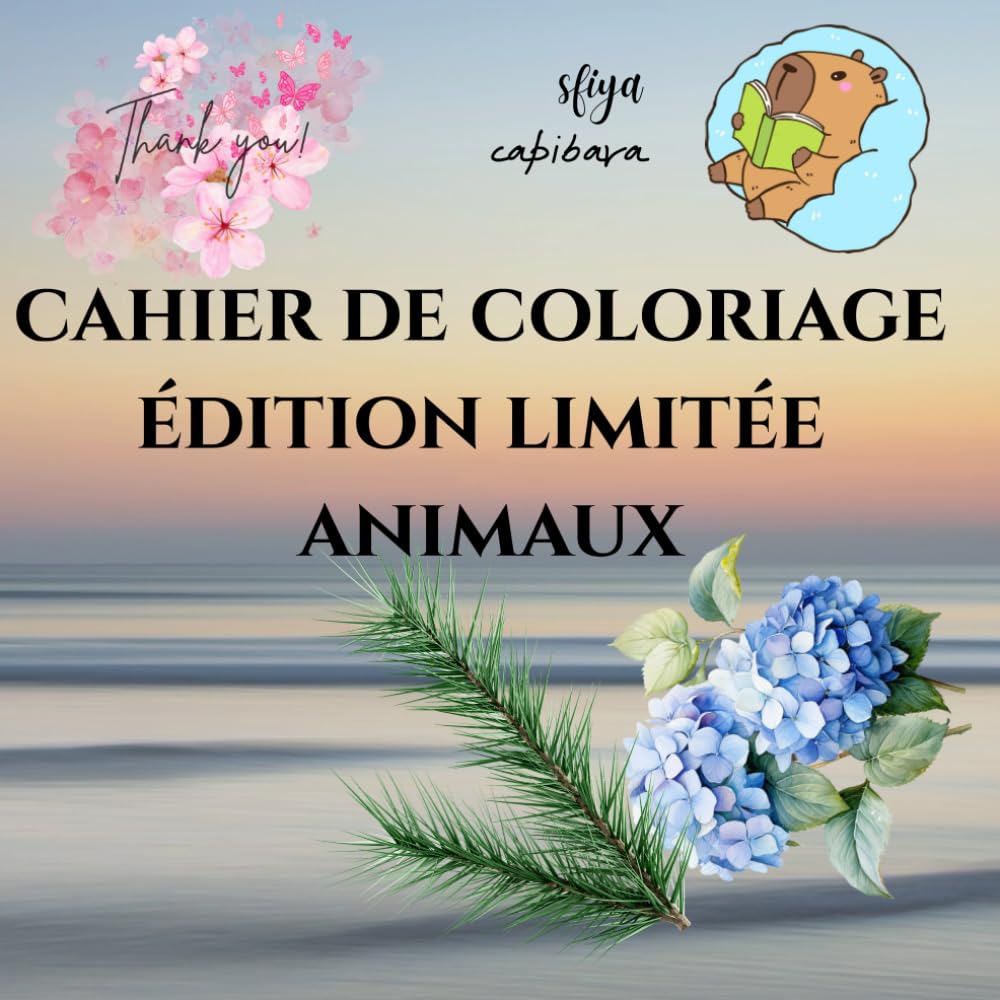 Cahier de Coloriage: Edition limitée animaux