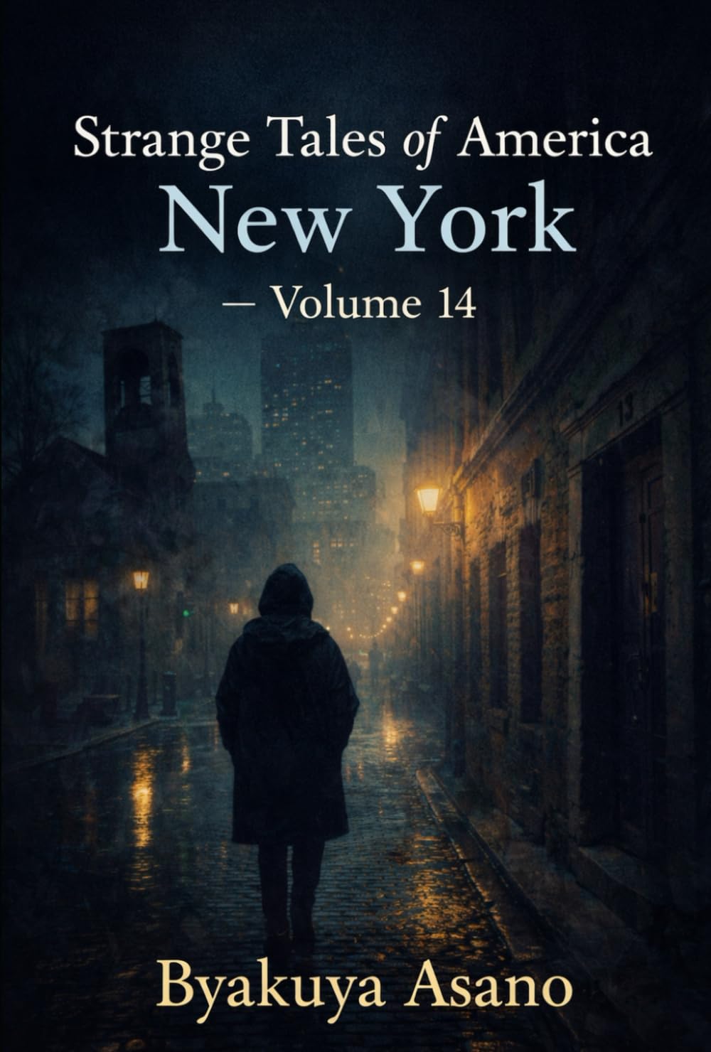 Strange Tales of America : New York — Volume 14