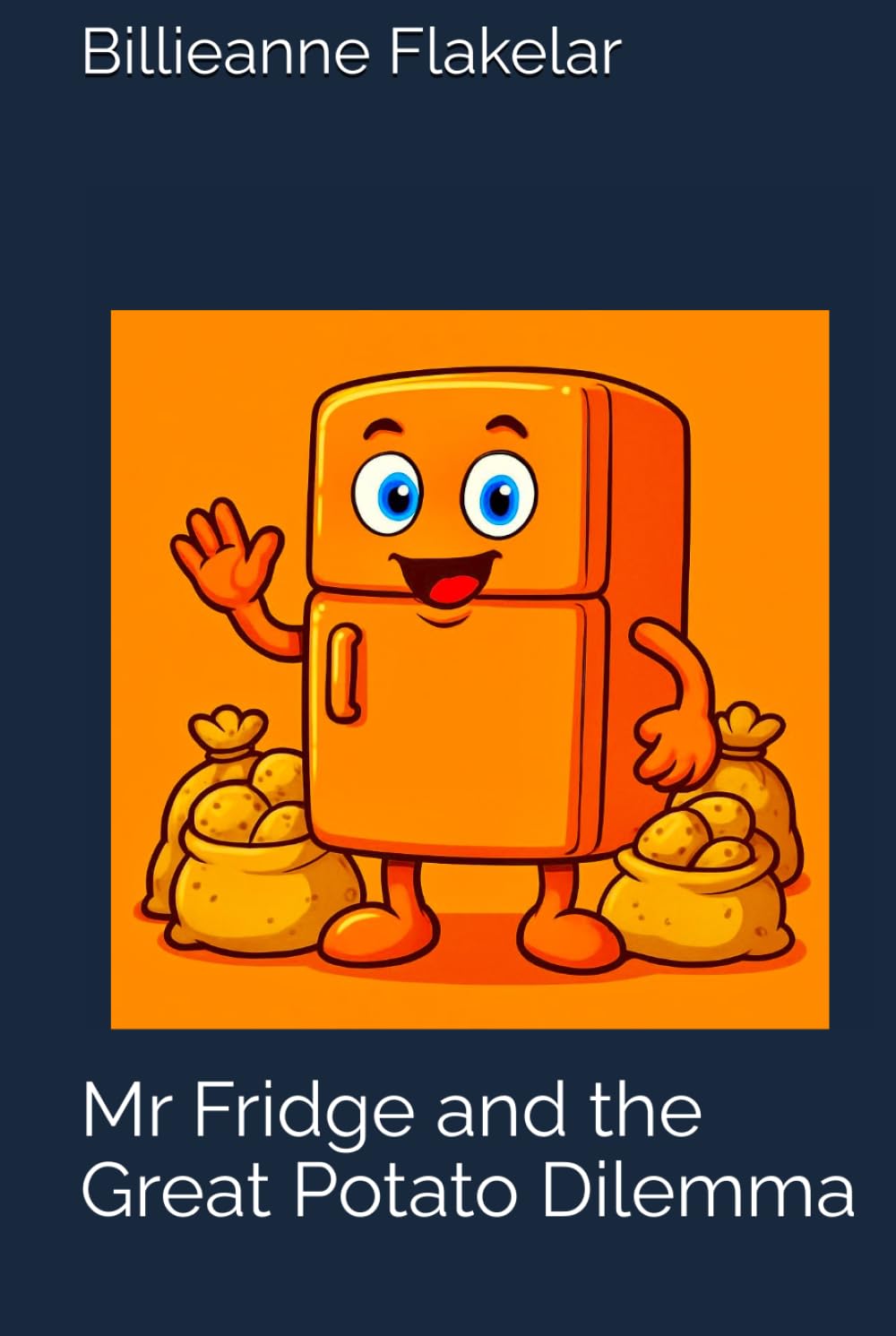Mr Fridge and the Great Potato Dilemma