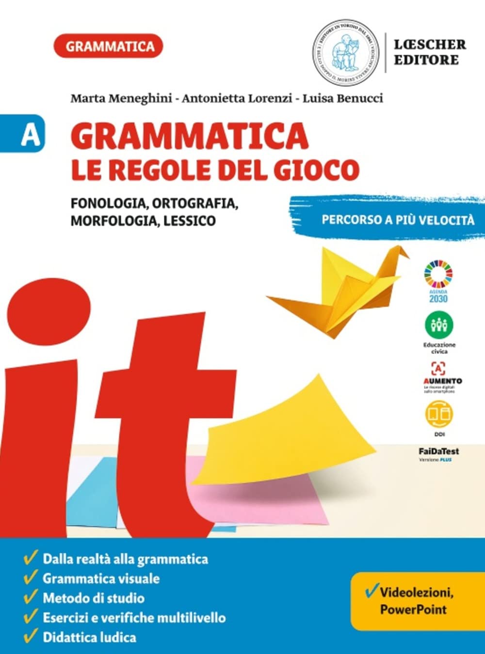 Grammatica. Le Regole Del Gioco. Per La Scuola Media. Fonologia, Ortografia, Morfologia, Lessico. Con La Grammatica A Colpo D'occhio-Sintassi, ... Linguistiche, Tipologi... (Vol. A-B-C) - 4