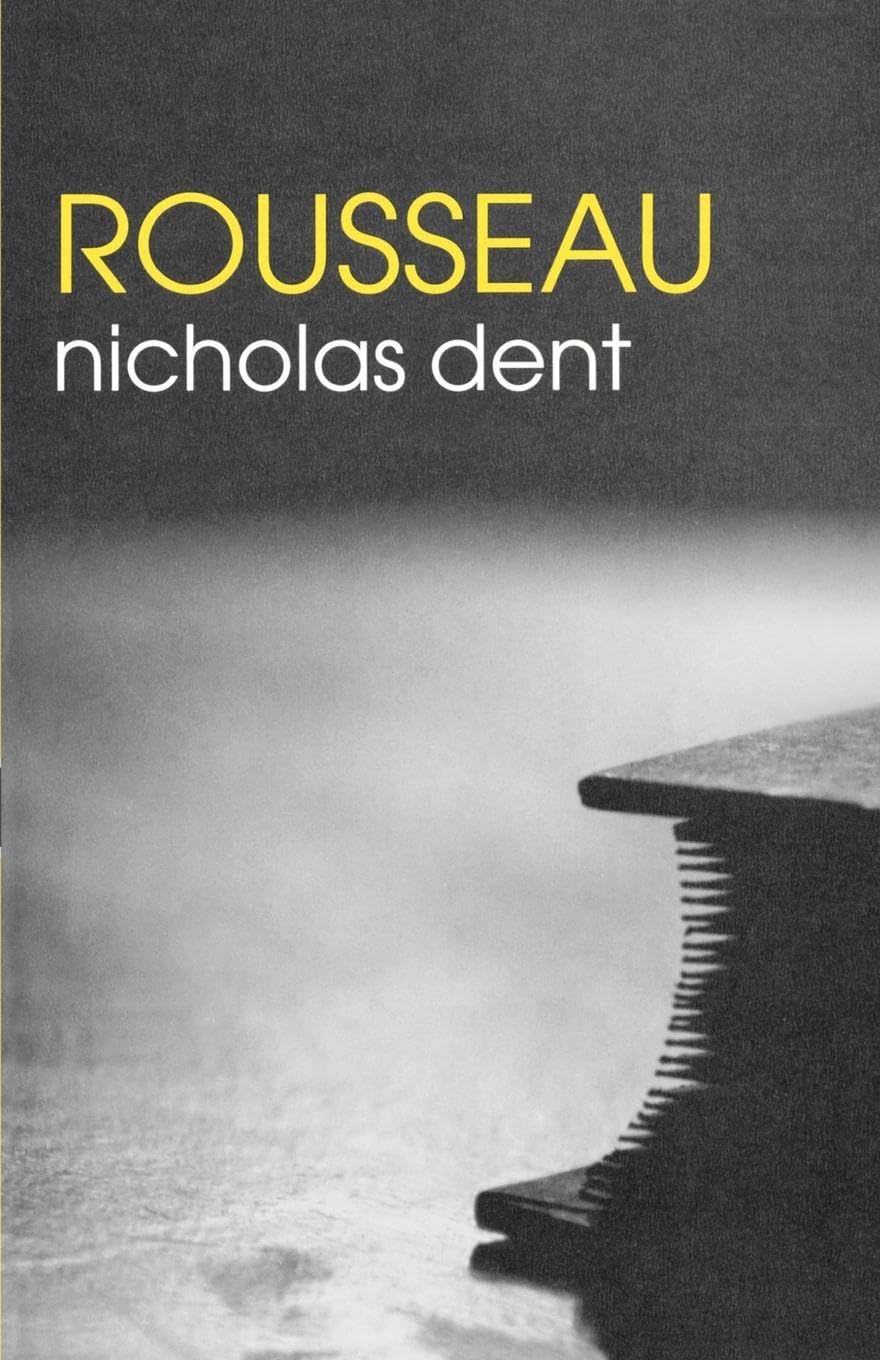 Rousseau (The Routledge Philosophers)