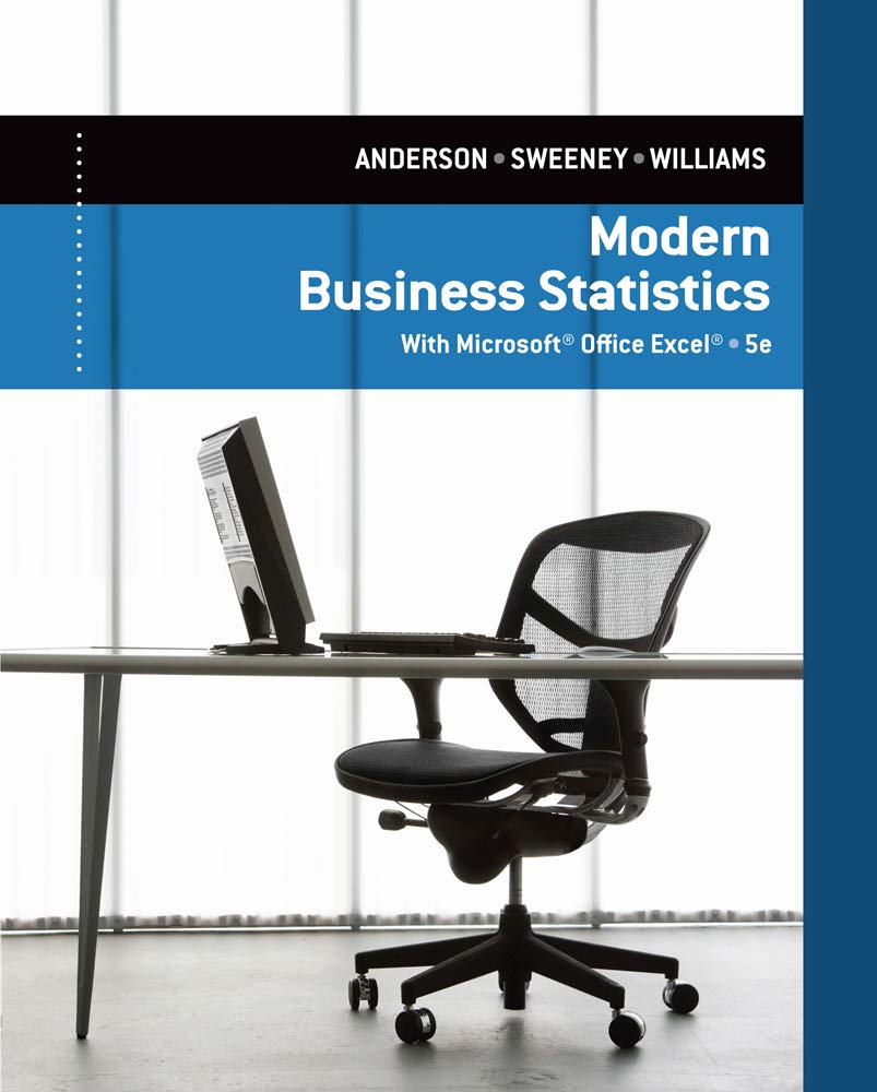Modern Business Statistics with MicrosoftExcel