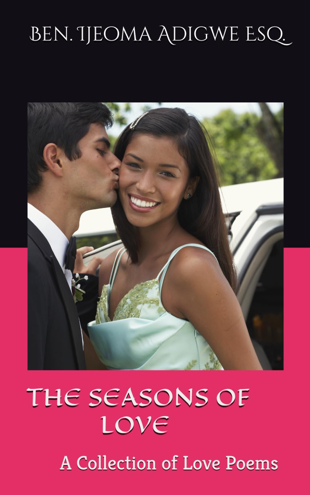 THE SEASONS OF LOVE: A Collection of Love Poems