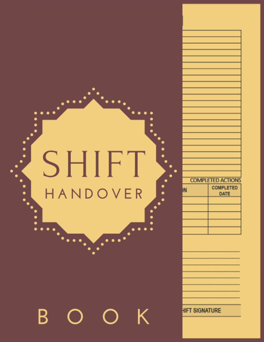 Shift Handover Book: Shift Handover Organizer for Recording Duty | Daily Staff Communication Record Note Pad | Work Shift Management Logbook
