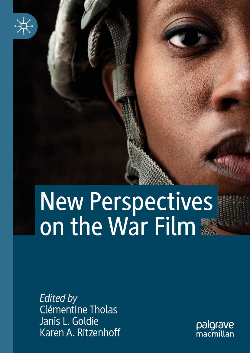New Perspectives on the War Film livre en anglais sur le cinéma de guerre critique et analyse