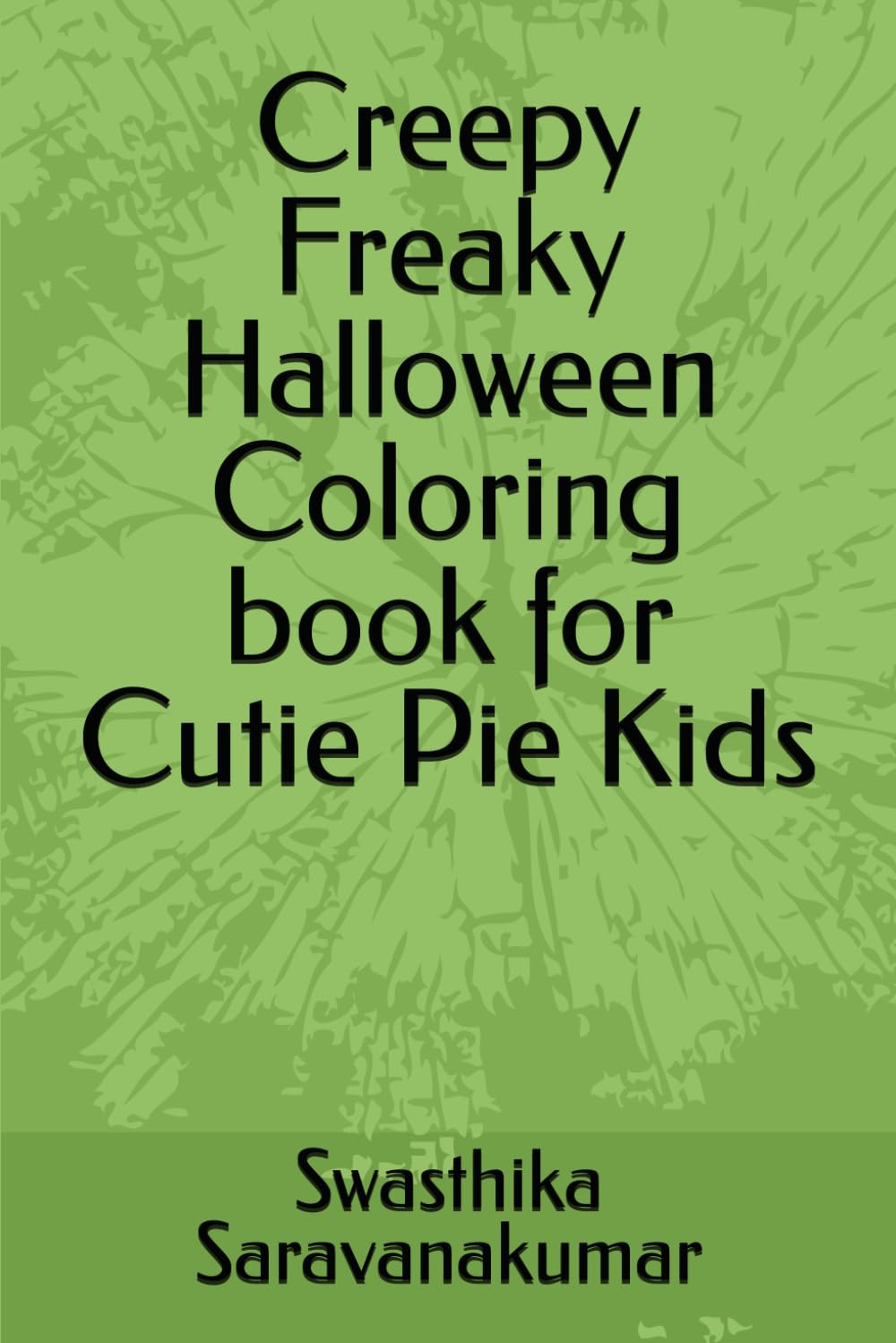 Creepy Freaky Halloween Coloring book for Cutie Pie Kids