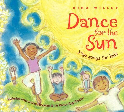 Dance for the Sun: Yoga Songs for Kids