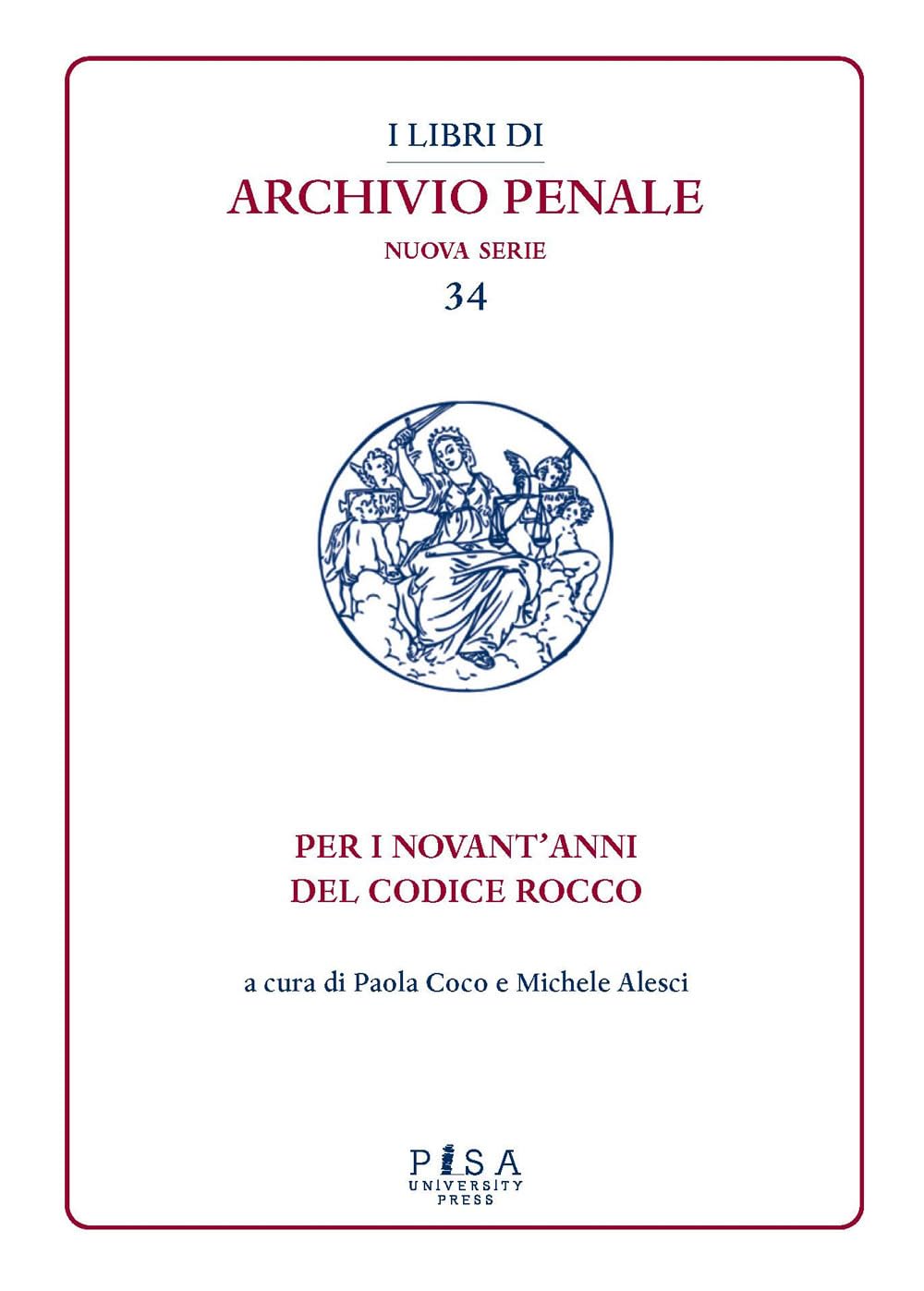 Per I Novant'anni Del Codice Rocco - 4