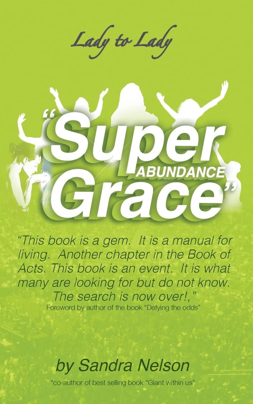 Super Abundance Grace