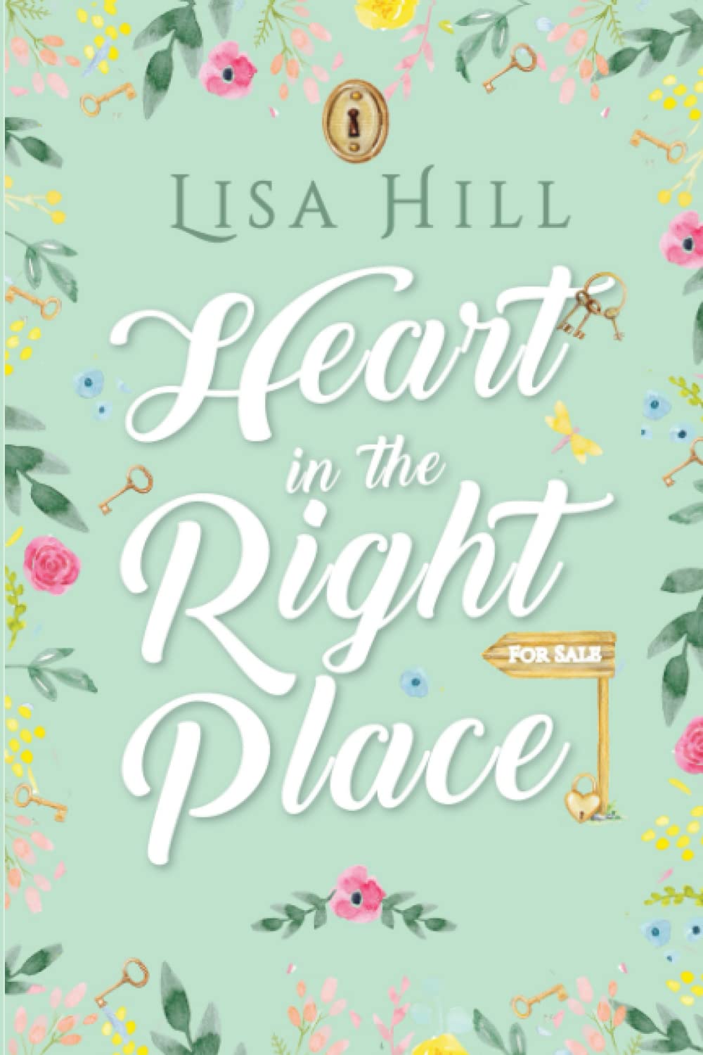 Heart in the Right Place: 1
