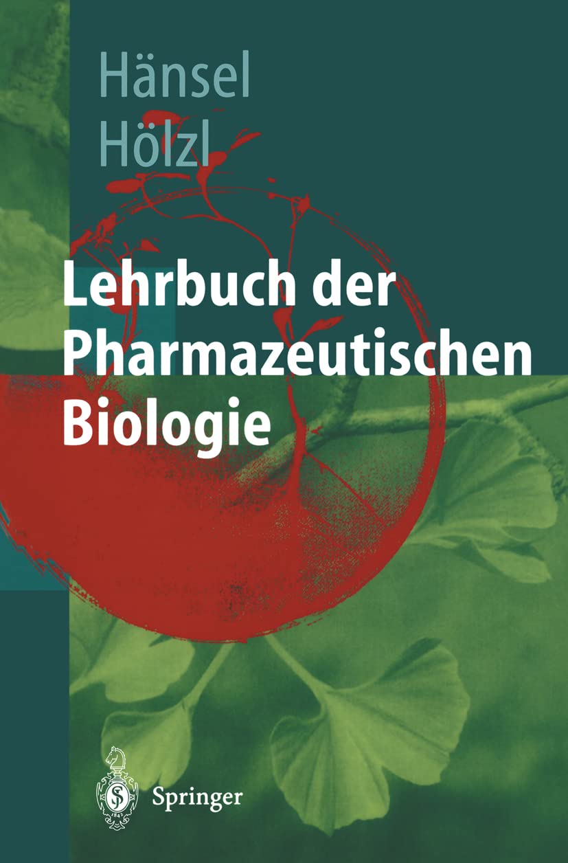 Lehrbuch der pharmazeutischen Biologie: Ein Lehrbuch für Studenten der Pharmazie im zweiten Ausbildungsabschnitt