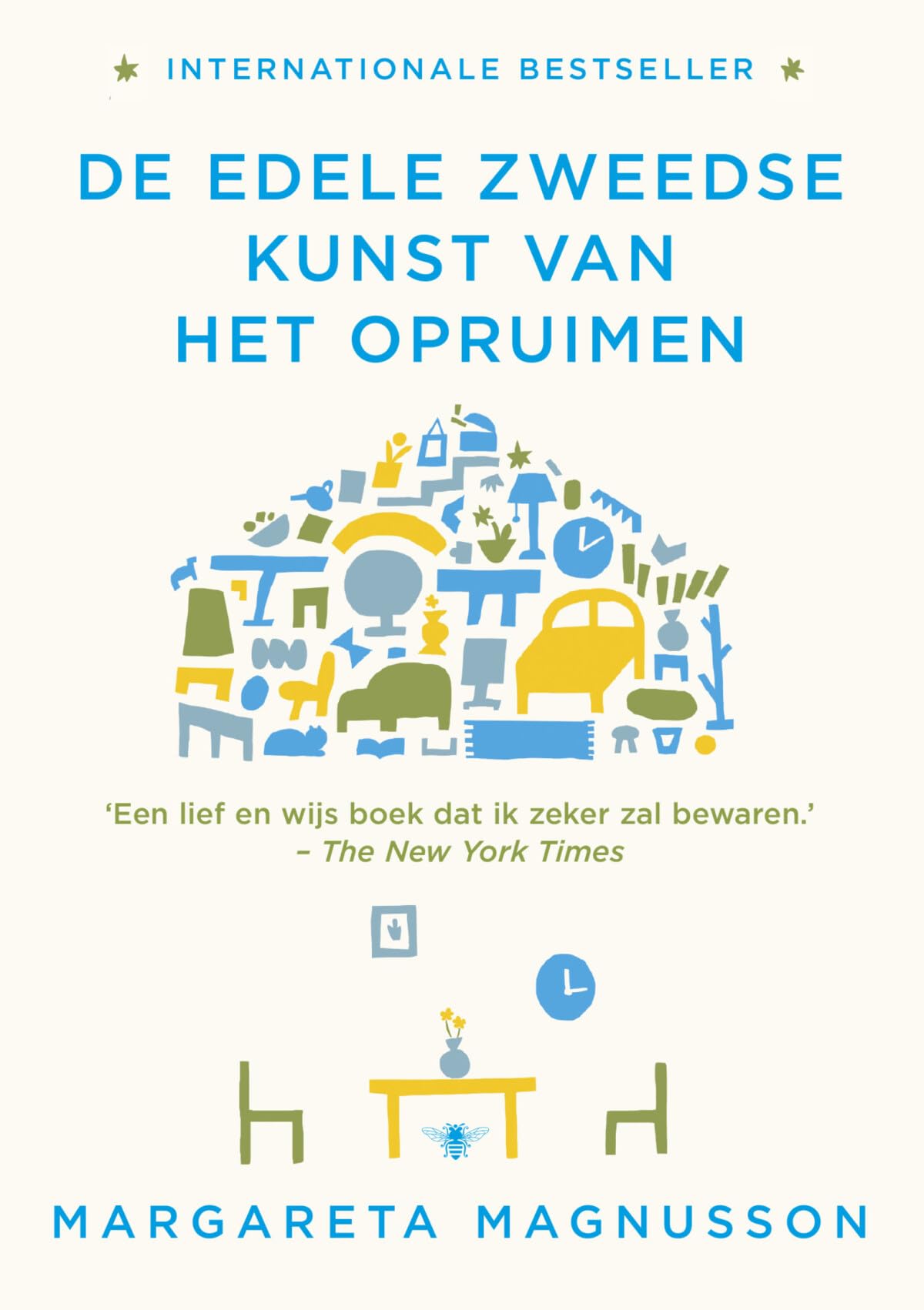 De edele Zweedse kunst van het opruimen: de edele Zweedse kunst van döstädning
