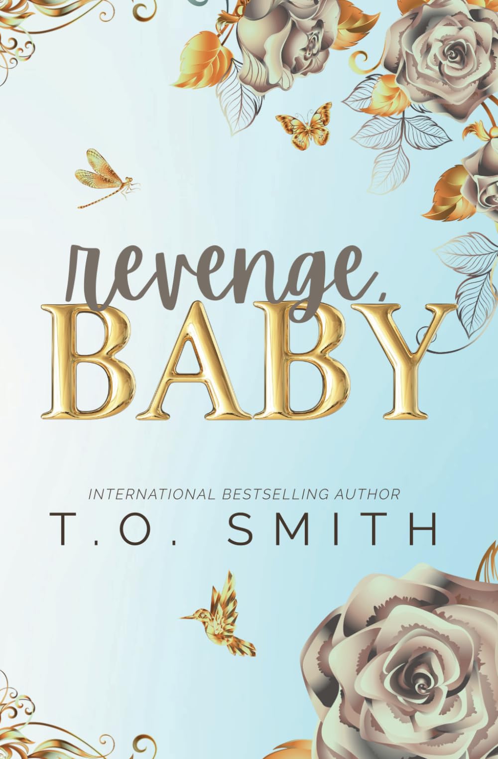 Revenge, Baby: A Forbidden Romance (Unexpected Babies)