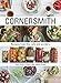 Cornersmith: Recipes from the CafÃ© and Picklery