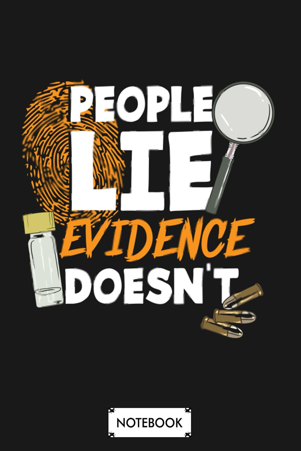 Forensic Scientist Gift Crime Scene Investigator G84396 Notebook: Journal, 6x9 120 Pages, Diary, Lined College Ruled Paper, Matte Finish Cover, Planner