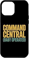 Vista 25 de Command Central (Baby Operated) Humor Case for iPhone 16