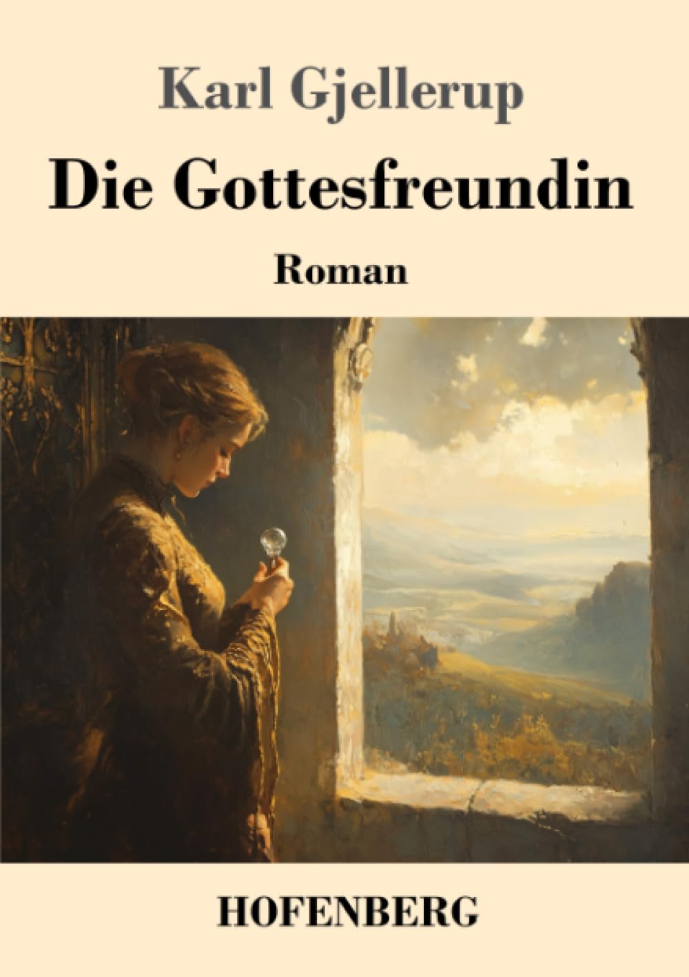 Die Gottesfreundin: Roman
