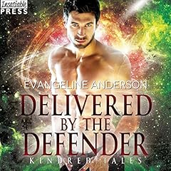 Delivered by the Defender Audiolivro Por Evangeline Anderson capa