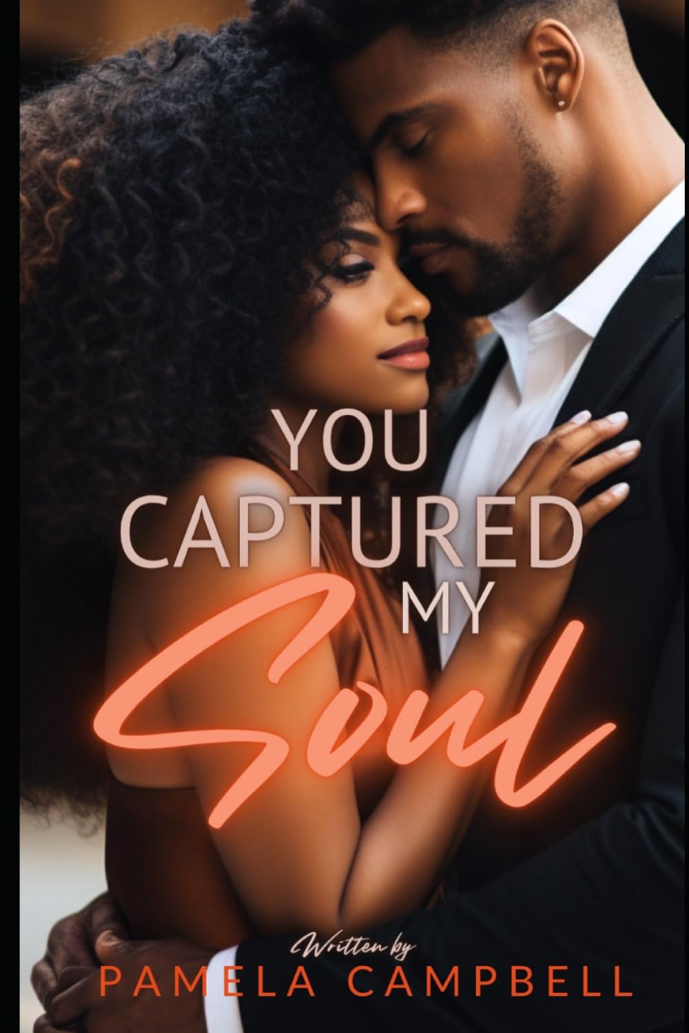 You Captured My Soul