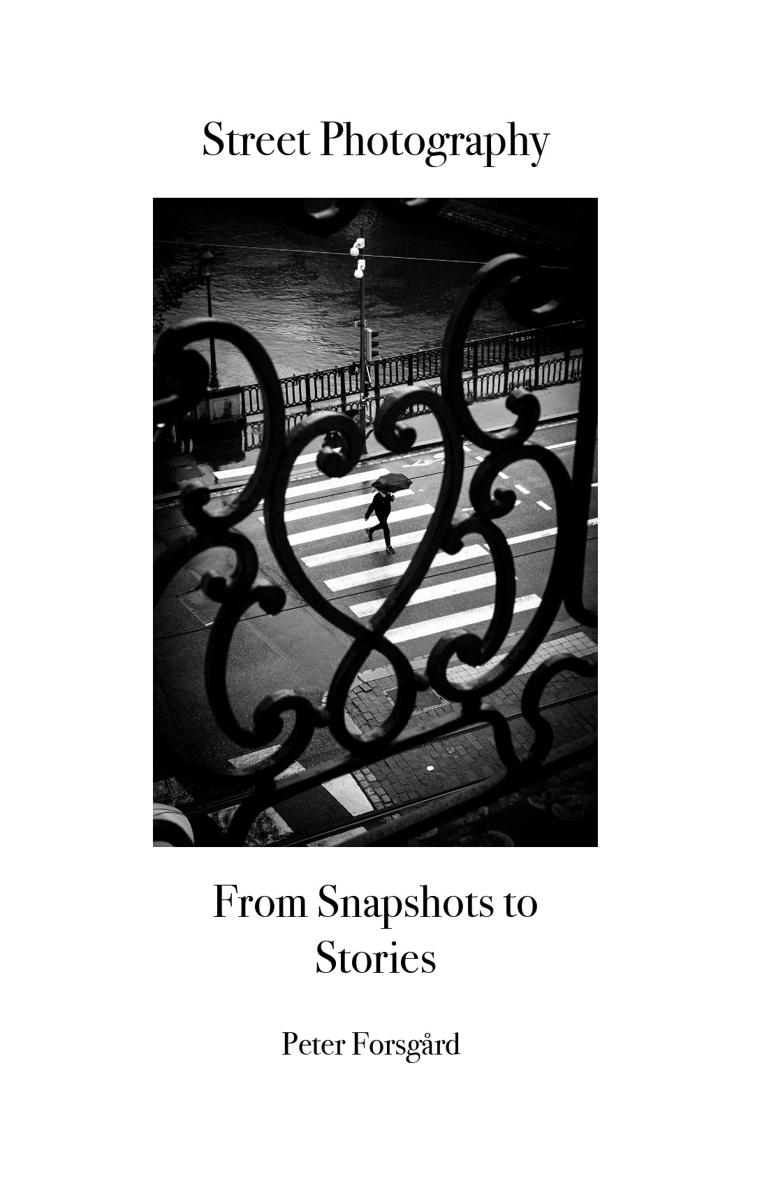Street photography technique pour surmonter la peur de photographier la rue en anglais