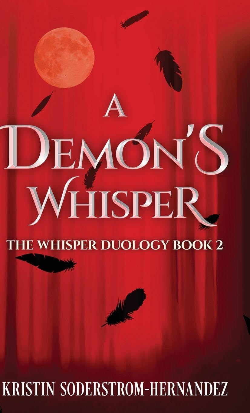 A Demon's Whisper: 2 (The Whisper Duology)