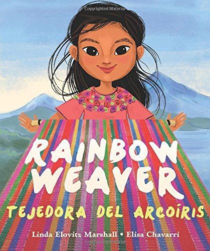 Rainbow Weaver / Tejedora del Arcoiris 0892394145 Book Cover