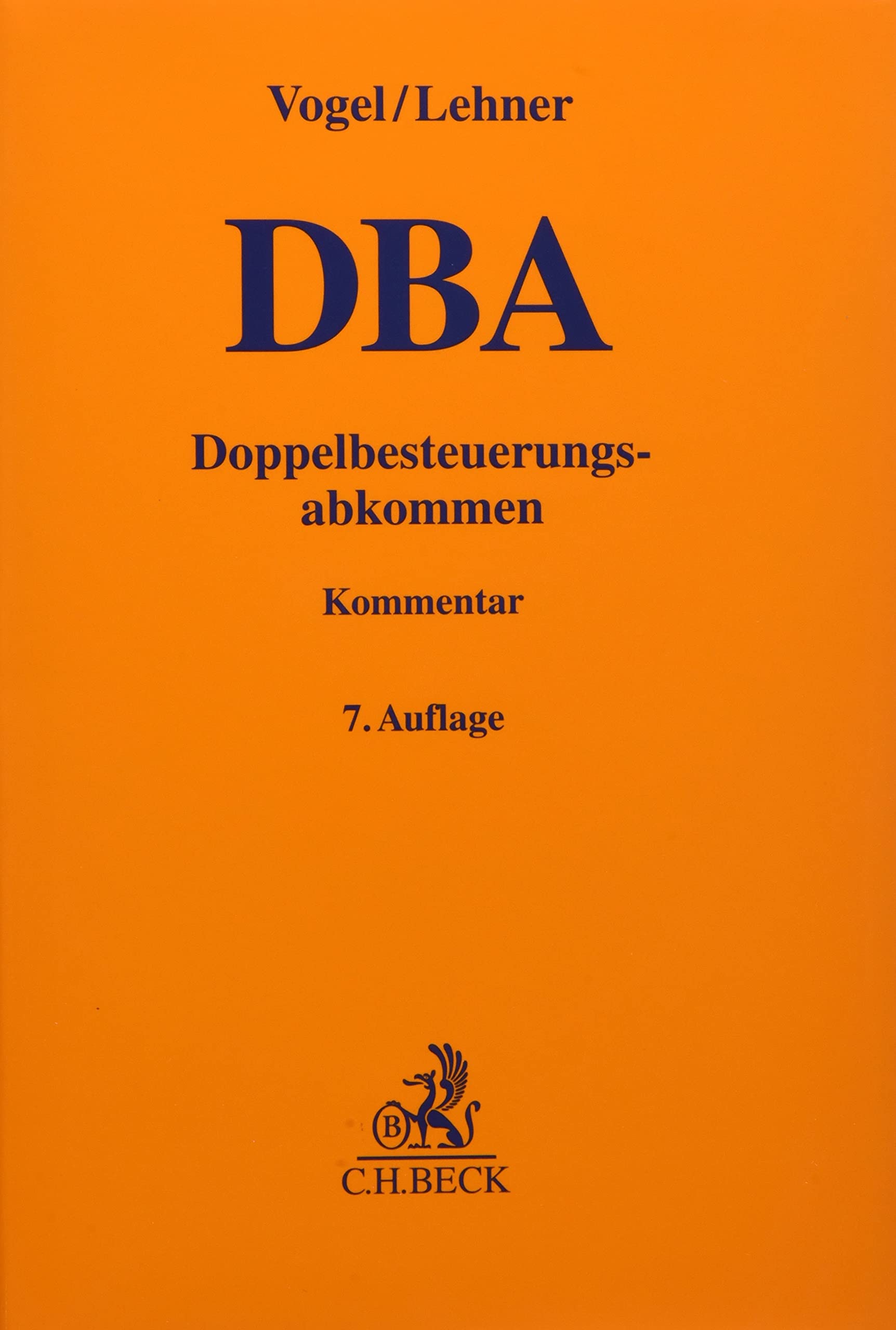 Doppelbesteuerungsabkommen. DBA: der Bundesrepublik Deutschland auf dem Gebiet der Steuern vom Einkommen und Vermögen. Kommentar auf der Grundlage der Musterabkommen (Gelbe Erläuterungsbücher)