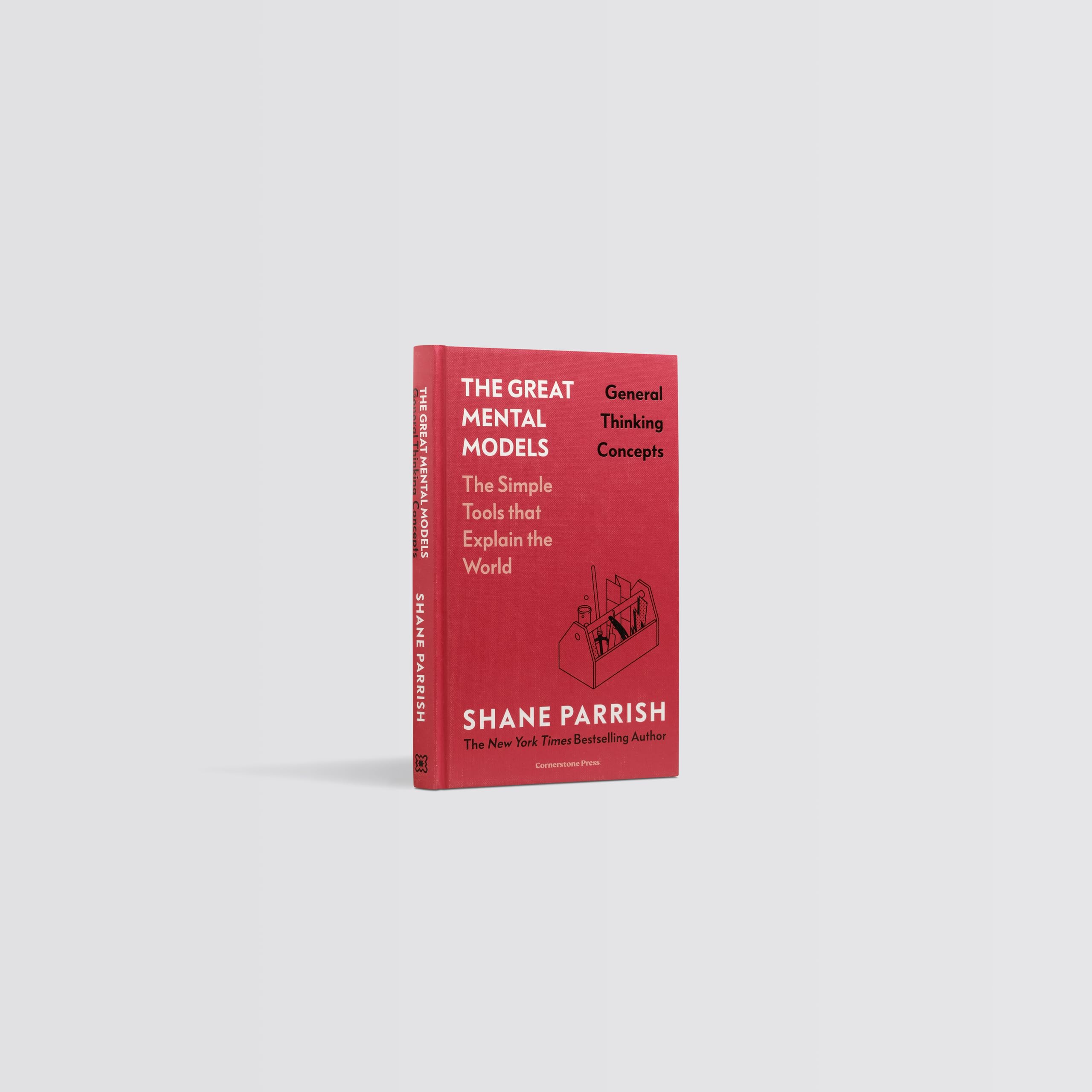 The Great Mental Models: General Thinking Concepts