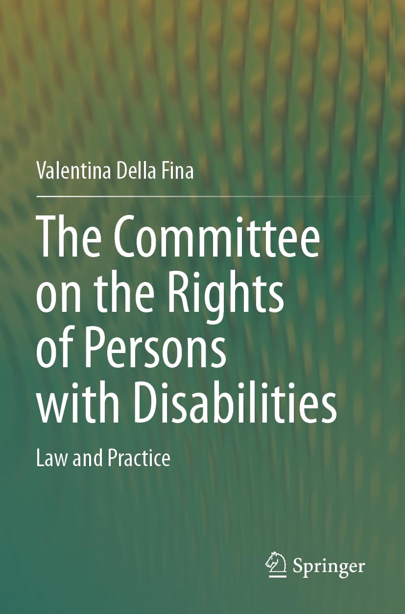 The Committee on the Rights of Persons with Disabilities by V... - 9783031394171