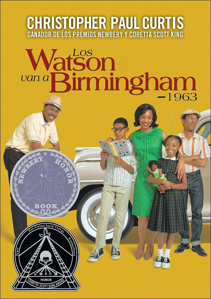 Los Watson Van a Birmingham -- 1963 (the Watsons Go to Birmingham -- 1963) (Spanish Edition)