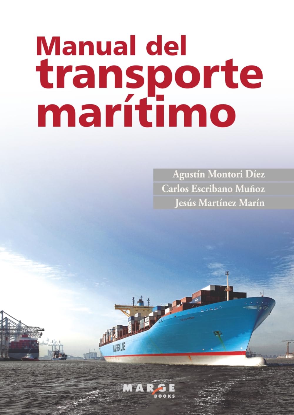 Manual del transporte marítimo: 0 (Gestión del transporte)