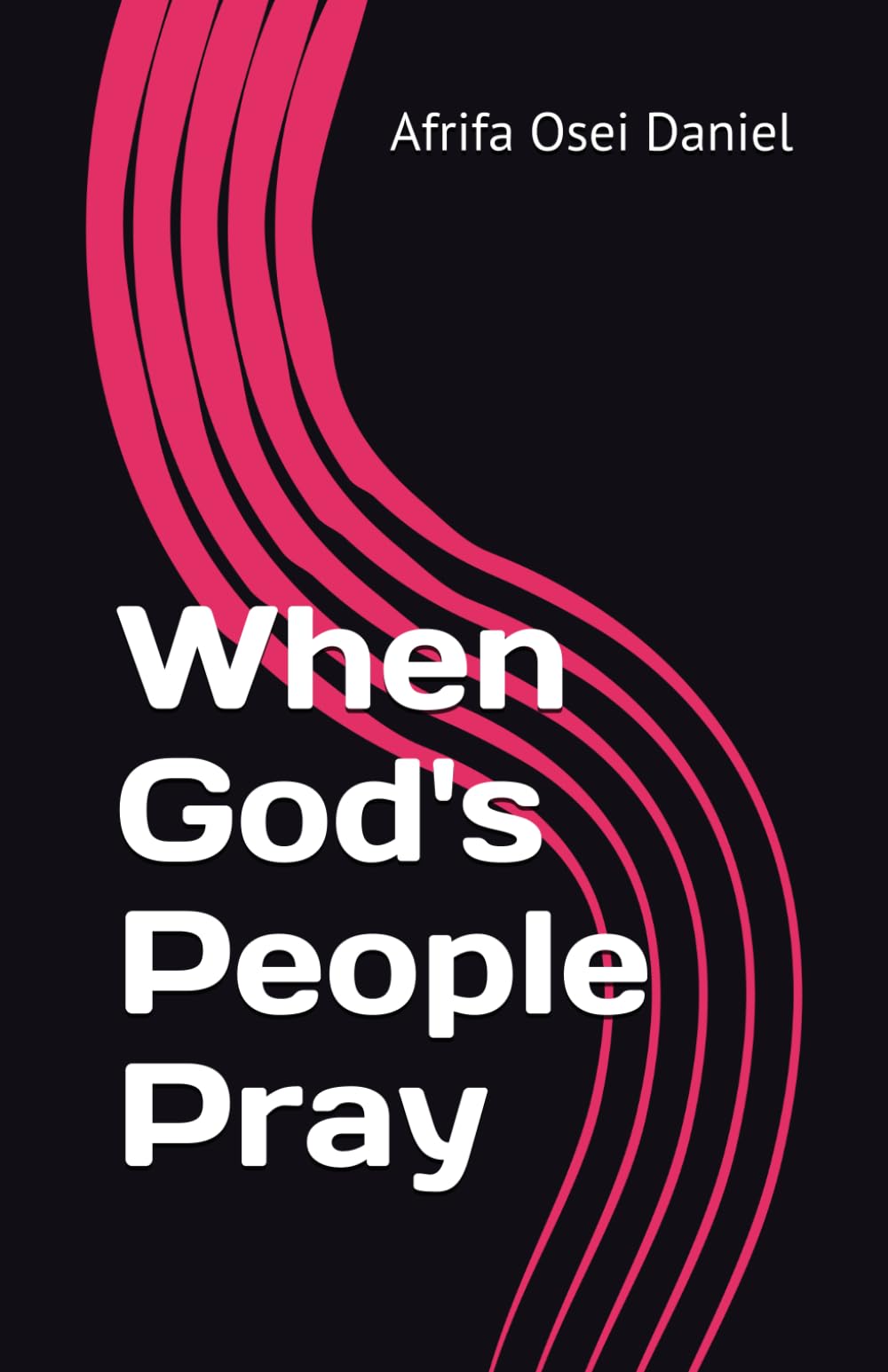 When God's People Pray