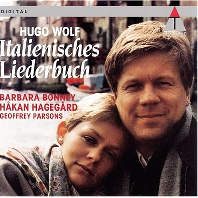 Italienisches Liederbuch/Bonney, Hagegard by Barbara Bonney