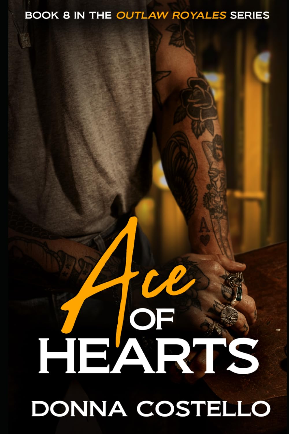 Ace of Hearts: A Second Chance Romance (Outlaw Royales Book 8) (Outlaw Royales Motorcycle Club Series)