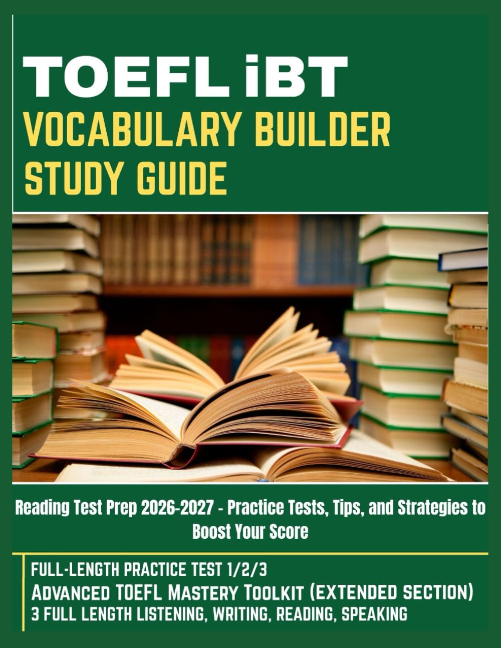 TOEFL iBT VOCABULARY BUILDER STUDY GUIDE: Reading Test Prep 2026-2027 – Practice Tests, Tips, and Strategies to Boost Your Score
