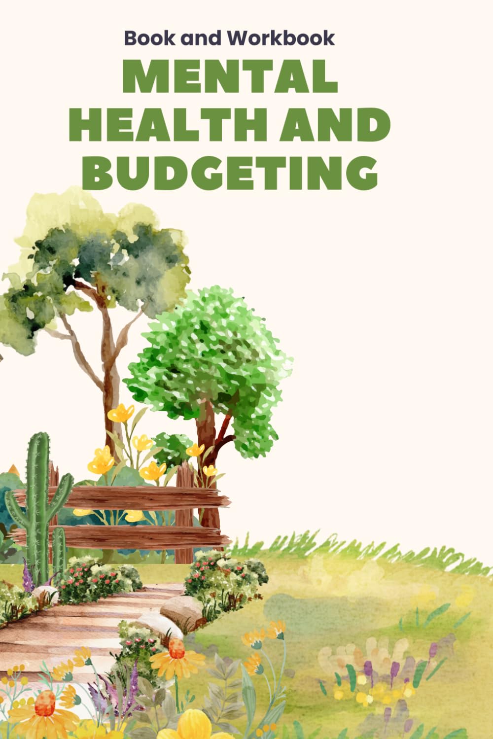 Mental Health and Budgeting: Book and Workbook
