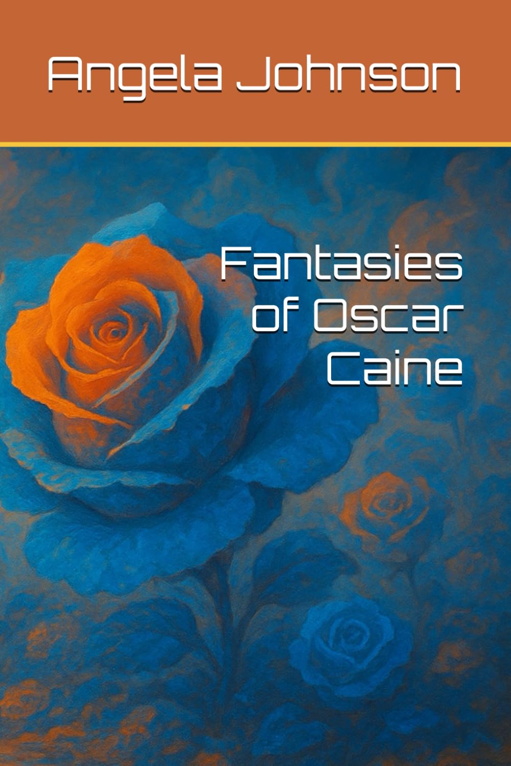 Fantasies of Oscar Caine: Dreams Do Come True