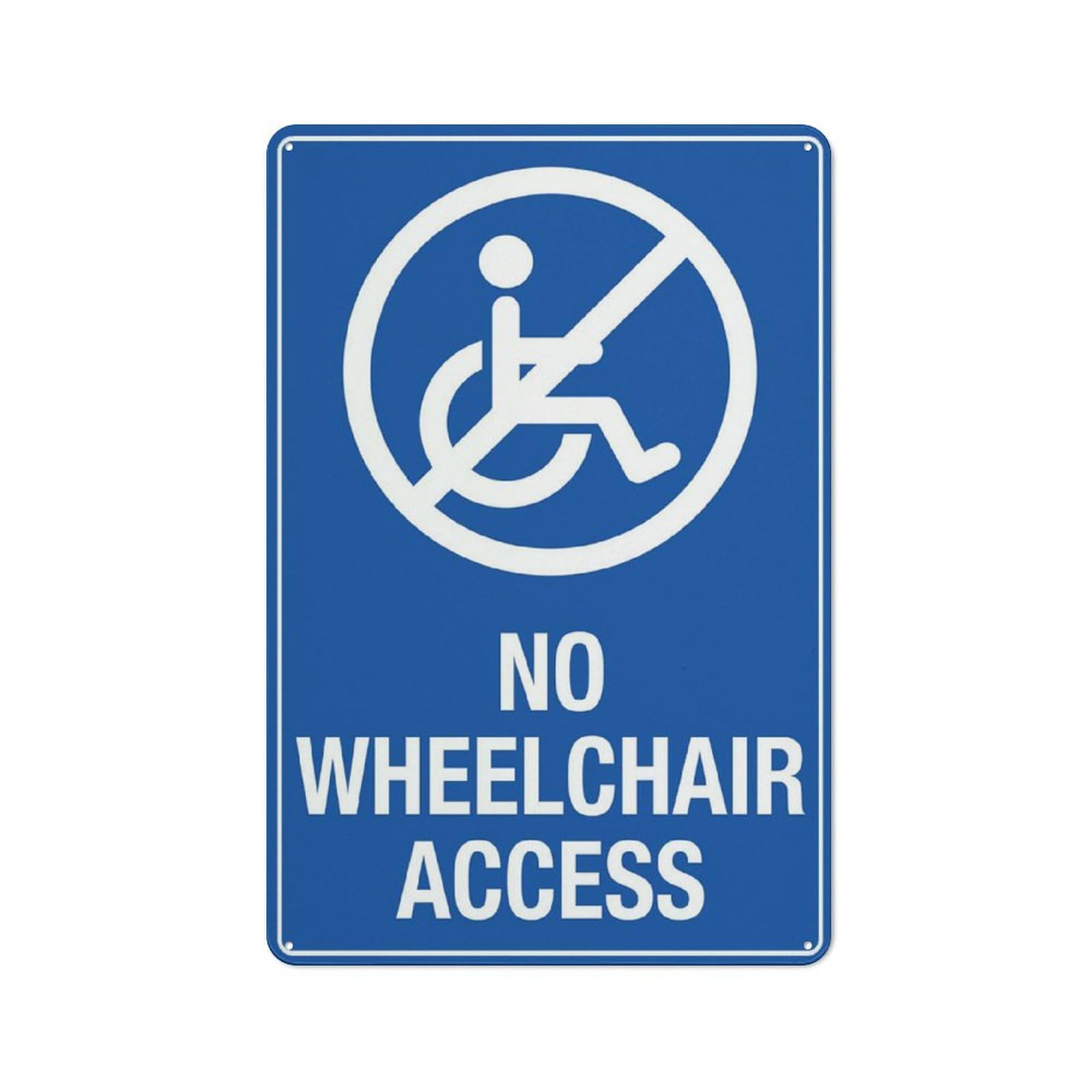 No Wheelchair Access Sign Metal Signs 12X8 Inch Rust Free Aluminum,Uv Ink Printing,Durable/Weatherproof Outdoor For Home